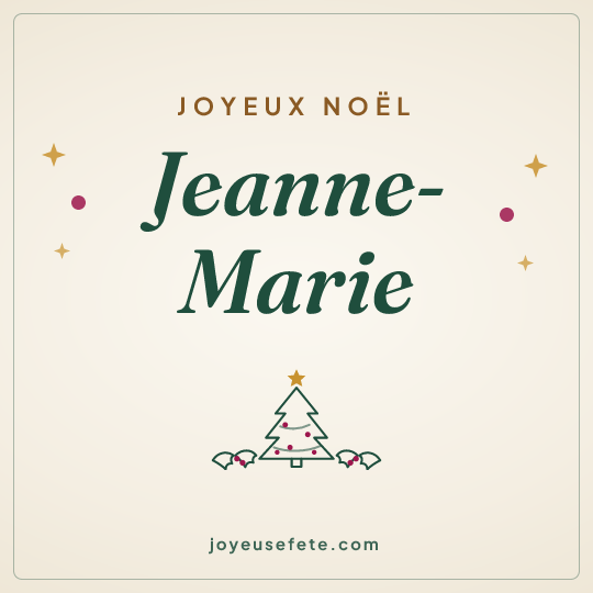 Image carrée « Joyeux Noël Jeanne-Marie » pour WhatsApp