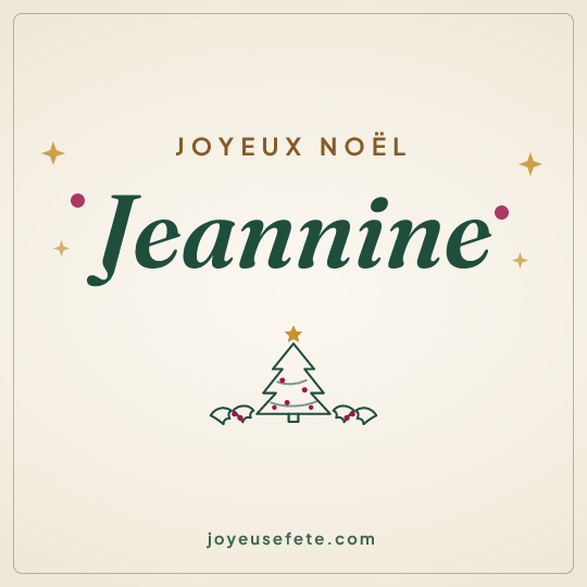Image carrée « Joyeux Noël Jeannine » pour WhatsApp