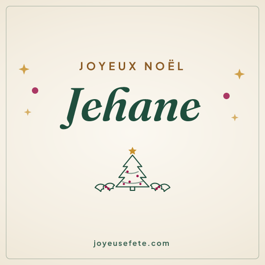 Image carrée « Joyeux Noël Jehane » pour WhatsApp