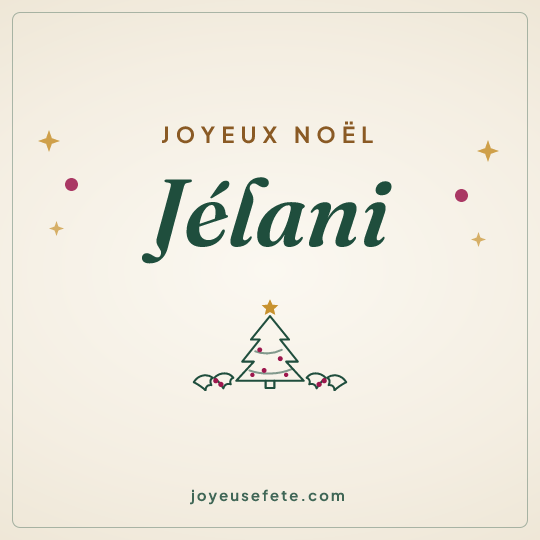 Image carrée « Joyeux Noël Jélani » pour WhatsApp