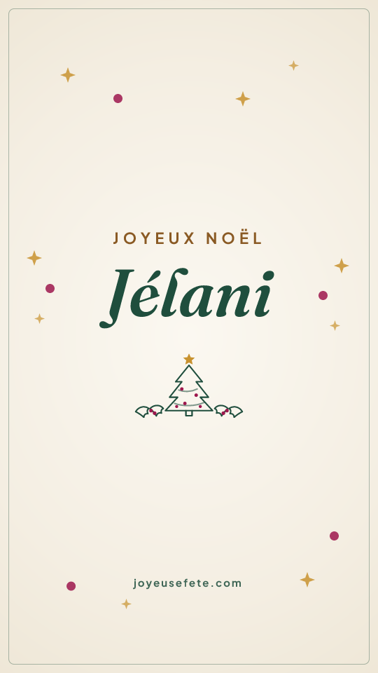Image « Joyeux Noël Jélani » au format story