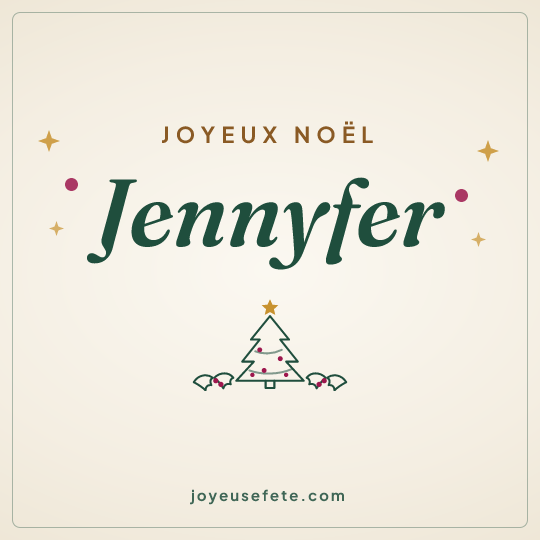Image carrée « Joyeux Noël Jennyfer » pour WhatsApp