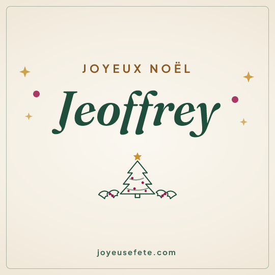 Image carrée « Joyeux Noël Jeoffrey » pour WhatsApp