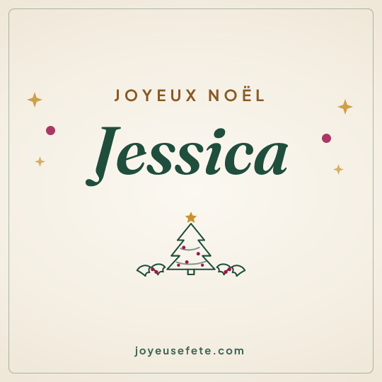 Image carrée « Joyeux Noël Jessica » pour WhatsApp