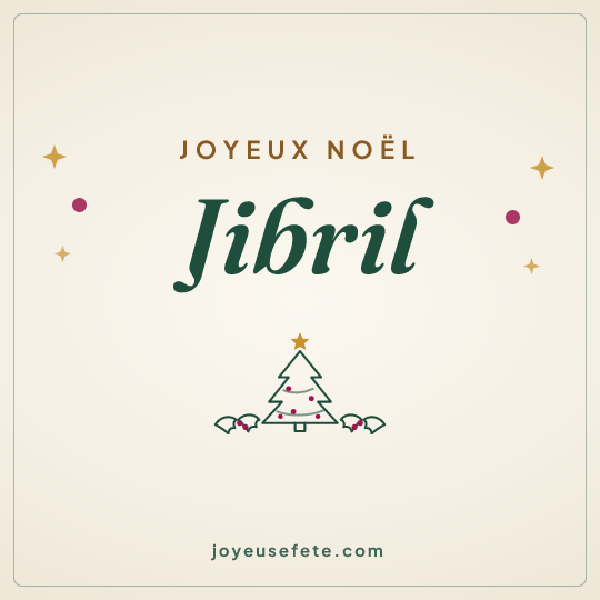 Image carrée « Joyeux Noël Jibril » pour WhatsApp