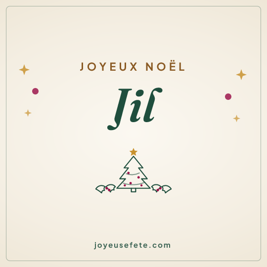 Image carrée « Joyeux Noël Jil » pour WhatsApp