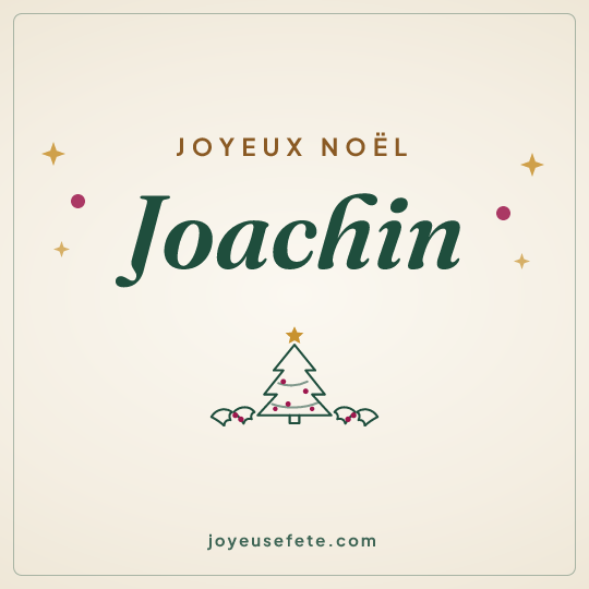 Image carrée « Joyeux Noël Joachin » pour WhatsApp