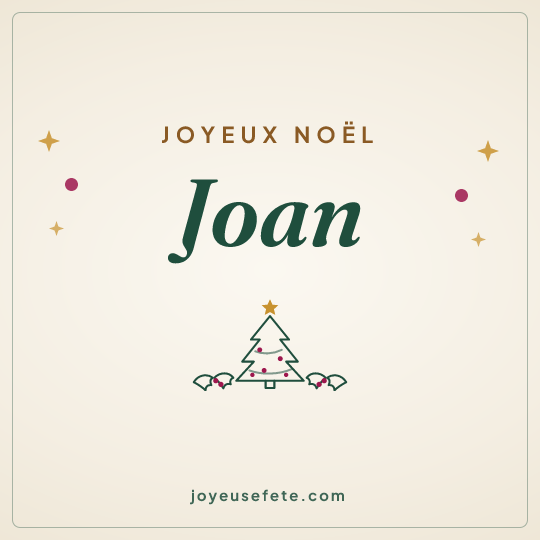 Image carrée « Joyeux Noël Joan » pour WhatsApp