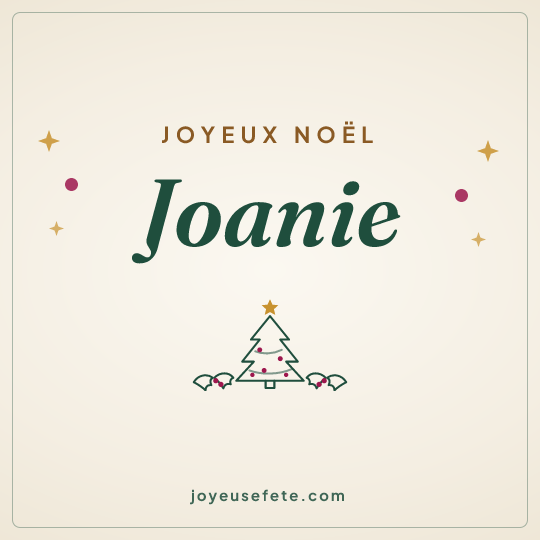 Image carrée « Joyeux Noël Joanie » pour WhatsApp