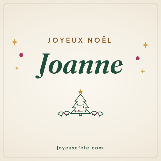 Image carrée « Joyeux Noël Joanne » pour WhatsApp