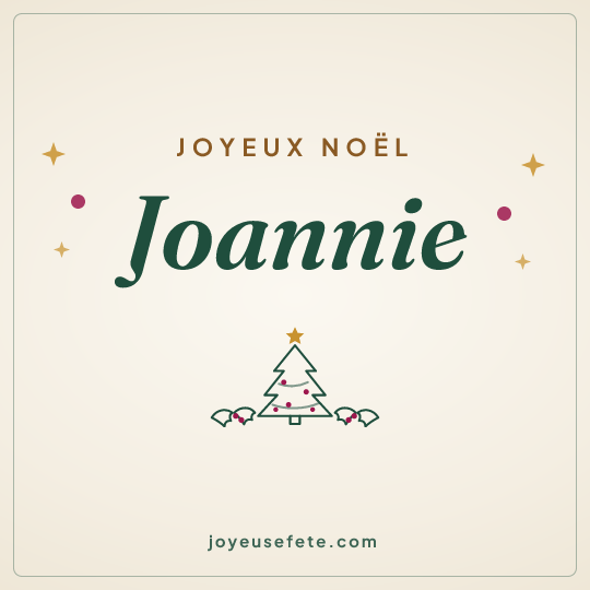 Image carrée « Joyeux Noël Joannie » pour WhatsApp