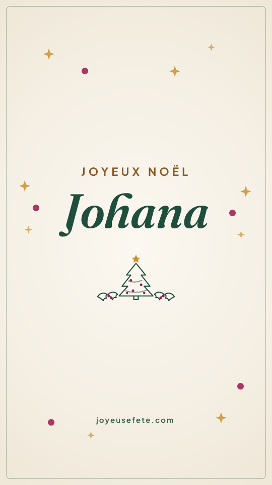 Image « Joyeux Noël Johana » au format story