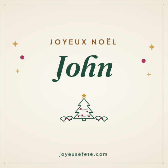 Image carrée « Joyeux Noël John » pour WhatsApp