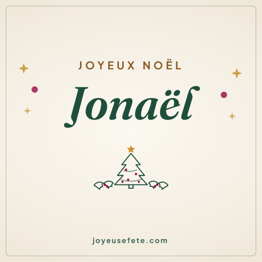 Image carrée « Joyeux Noël Jonaël » pour WhatsApp