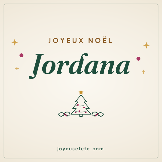 Image carrée « Joyeux Noël Jordana » pour WhatsApp