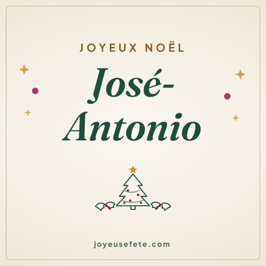 Image carrée « Joyeux Noël José-Antonio » pour WhatsApp
