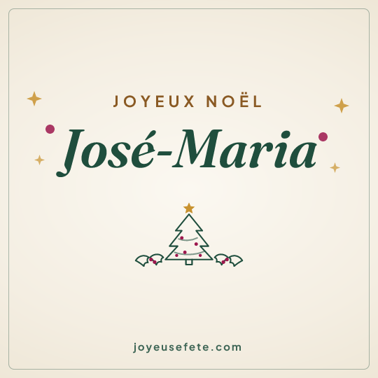 Image carrée « Joyeux Noël José-Maria » pour WhatsApp