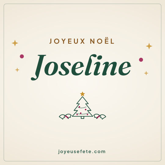 Image carrée « Joyeux Noël Joseline » pour WhatsApp