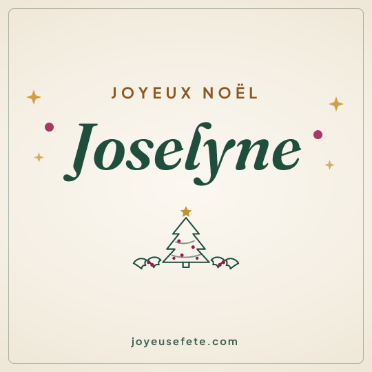 Image carrée « Joyeux Noël Joselyne » pour WhatsApp