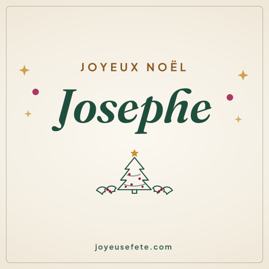 Image carrée « Joyeux Noël Josephe » pour WhatsApp