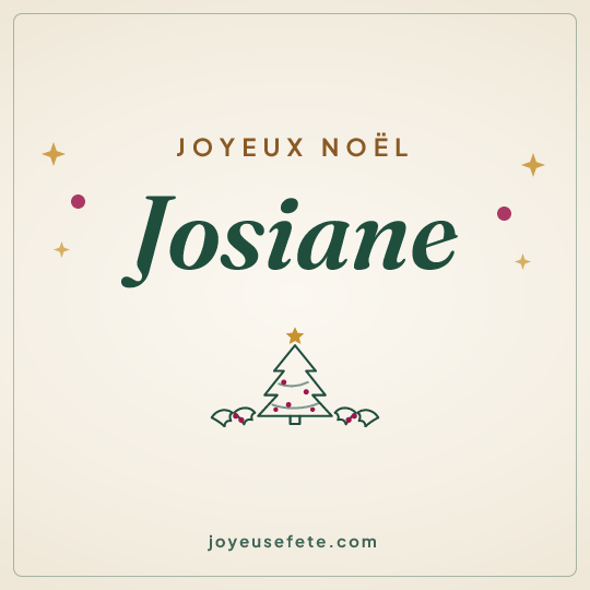 Image carrée « Joyeux Noël Josiane » pour WhatsApp