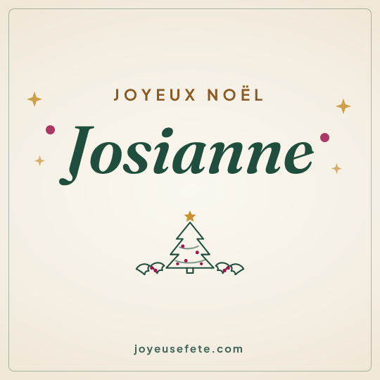 Image carrée « Joyeux Noël Josianne » pour WhatsApp