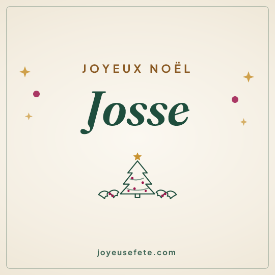 Image carrée « Joyeux Noël Josse » pour WhatsApp