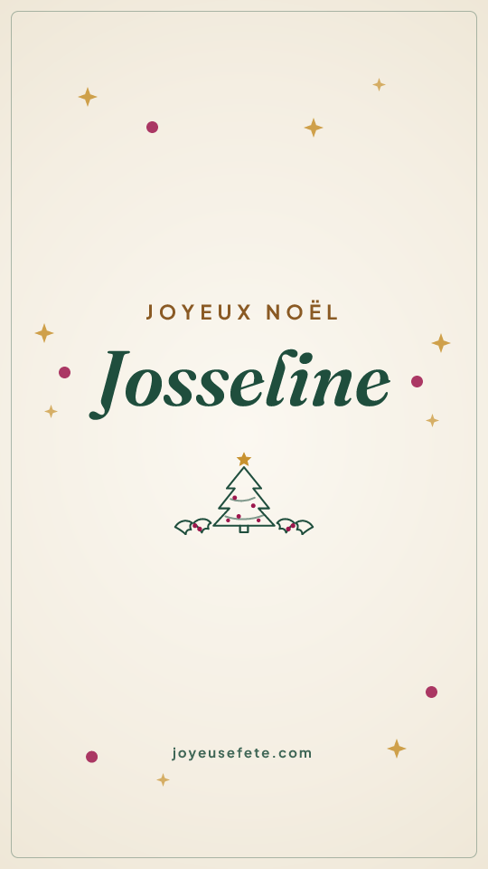 Image « Joyeux Noël Josseline » au format story
