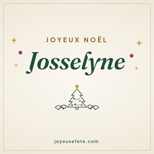 Image carrée « Joyeux Noël Josselyne » pour WhatsApp