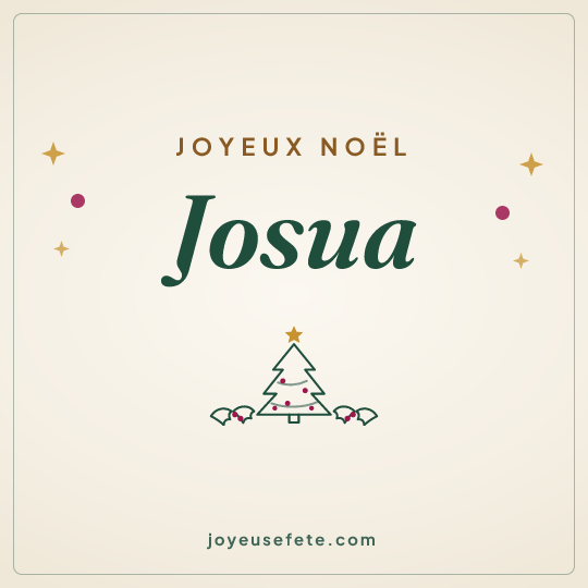 Image carrée « Joyeux Noël Josua » pour WhatsApp