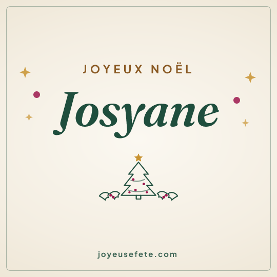 Image carrée « Joyeux Noël Josyane » pour WhatsApp