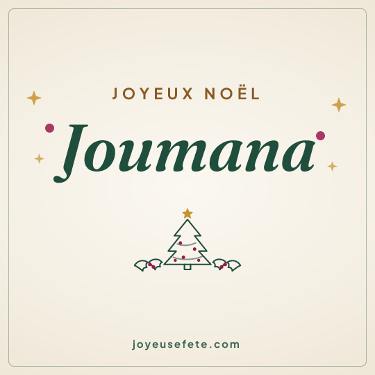 Image carrée « Joyeux Noël Joumana » pour WhatsApp