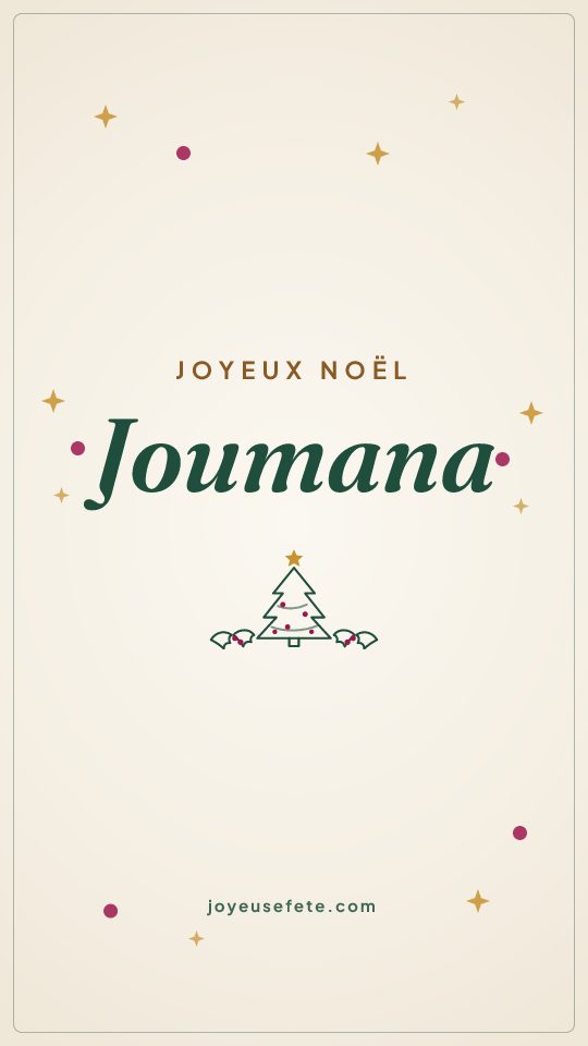 Image « Joyeux Noël Joumana » au format story