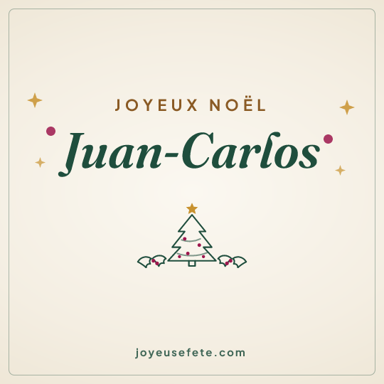 Image carrée « Joyeux Noël Juan-Carlos » pour WhatsApp