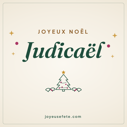 Image carrée « Joyeux Noël Judicaël » pour WhatsApp