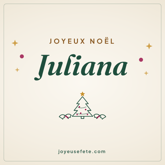 Image carrée « Joyeux Noël Juliana » pour WhatsApp