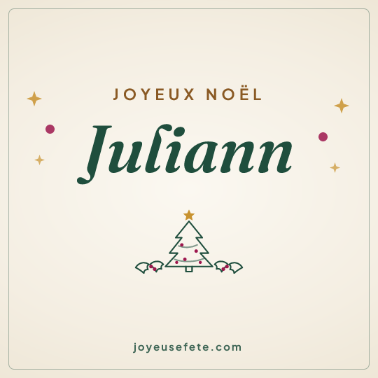 Image carrée « Joyeux Noël Juliann » pour WhatsApp