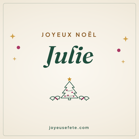Image carrée « Joyeux Noël Julie » pour WhatsApp