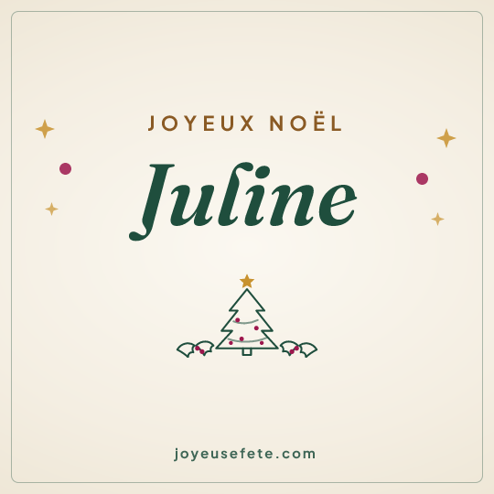 Image carrée « Joyeux Noël Juline » pour WhatsApp