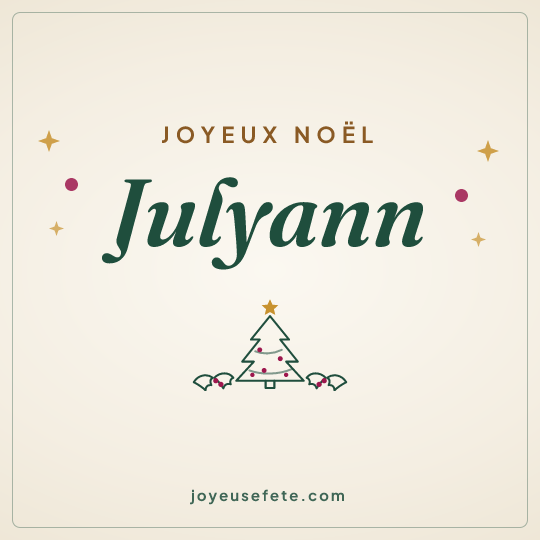 Image carrée « Joyeux Noël Julyann » pour WhatsApp