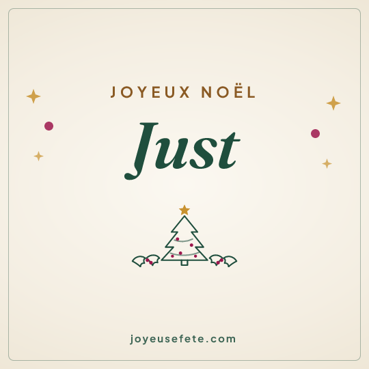 Image carrée « Joyeux Noël Just » pour WhatsApp