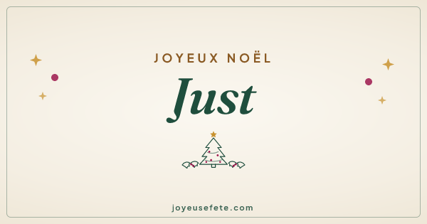 Image « Joyeux Noël Just » au format large