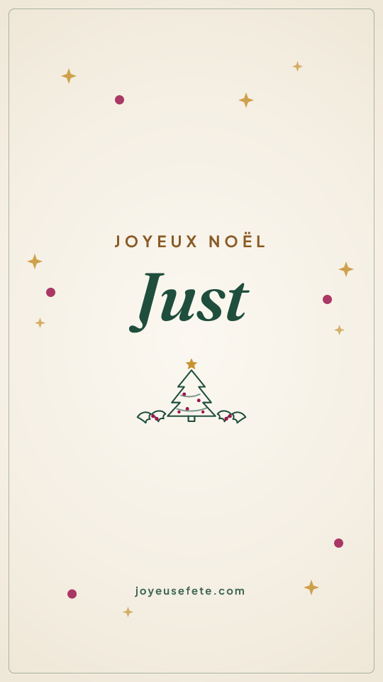 Image « Joyeux Noël Just » au format story
