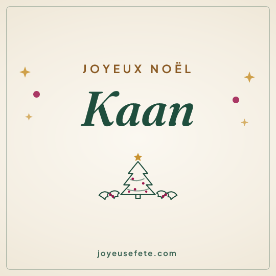 Image carrée « Joyeux Noël Kaan » pour WhatsApp