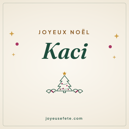 Image carrée « Joyeux Noël Kaci » pour WhatsApp