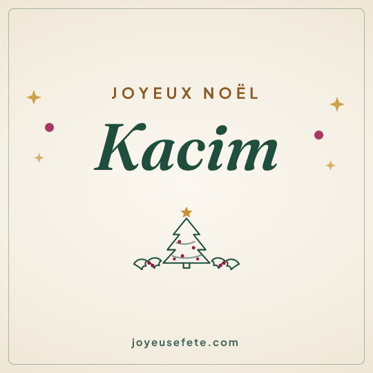 Image carrée « Joyeux Noël Kacim » pour WhatsApp
