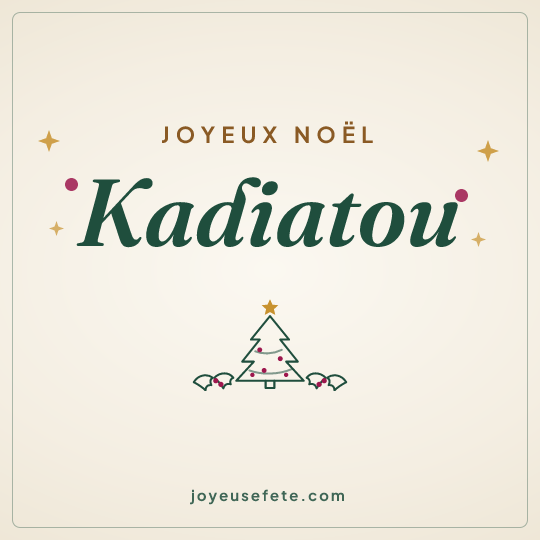 Image carrée « Joyeux Noël Kadiatou » pour WhatsApp