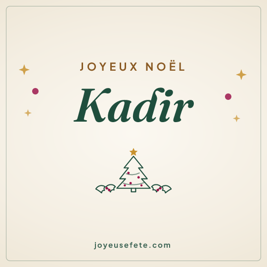 Image carrée « Joyeux Noël Kadir » pour WhatsApp