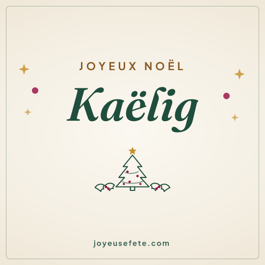 Image carrée « Joyeux Noël Kaëlig » pour WhatsApp