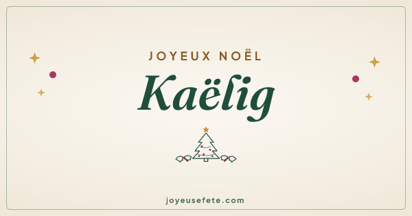 Image « Joyeux Noël Kaëlig » au format large